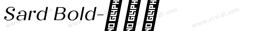Sard Bold字体转换